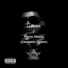 La Player (Bandolera) X Perlas Negras (M Chavarria Mashup).mp3