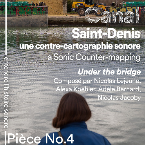 Pièce No. 4 Under the bridge