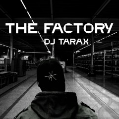 THE FACTORY