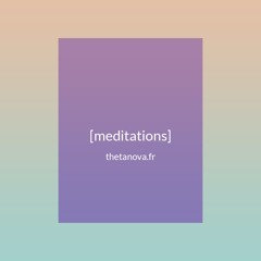 Meditation du Matin (feat. Sibylle Natcheva)By ThetaNova.fr