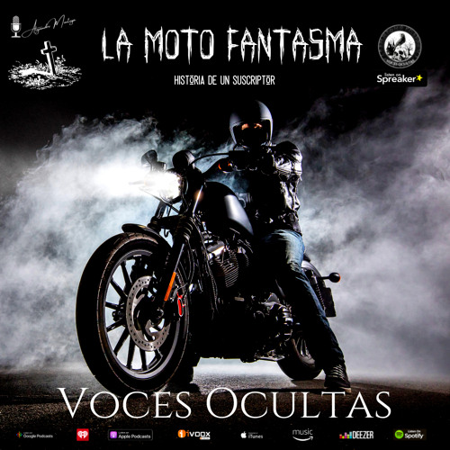 Ep47. La moto Fantasma | Historia de un Suscriptor