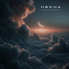 Hekha - Aberamentho (Original Mix)