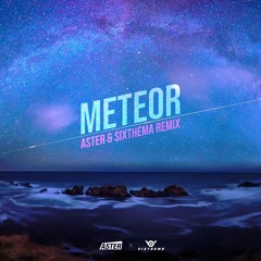 창모 - Meteor[Aster &V Sixthema Remix]