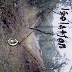 Isolation (early 4)