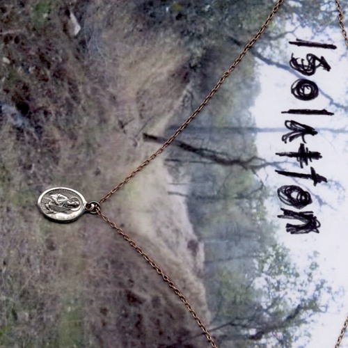 Isolation (early 4)
