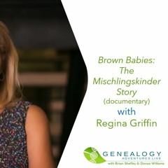 S05 E03 Brown Babies  The Mischlingskinder Story  With Regina Griffin