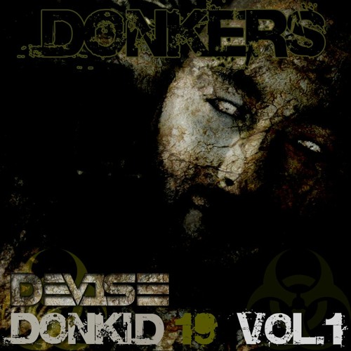 DONKERS DONKID-19 VOL 1 (DEV1SE)