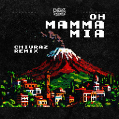 Gué & Rose Villain - Oh Mamma Mia (Chiuraz Remix) [FREE DOWNLOAD]
