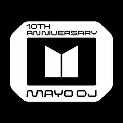 MAYO DJ @ 10TH ANNIVERSARY MICROM RECORDS