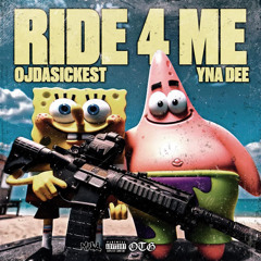 Ride 4 Me Ft YNA Dee