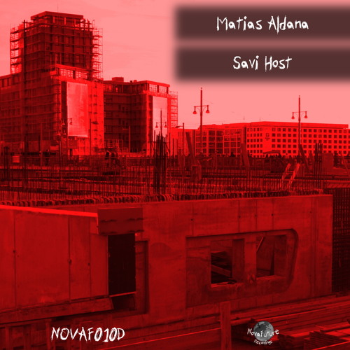 Matias Aldana -  Savi Host [NOVAF010D]
