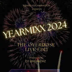 YEARMIXX 2024 THE OVERDOSE Official Tracklist