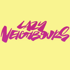 Lazy Neighbours - Carnivores