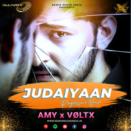 Judaiyaaan Ft. Darshan Raval - AMY x VØLTX