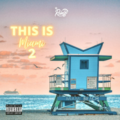 This is Miami 2