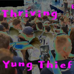 Yung Thief - thriving (dnb rough mix)