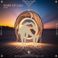 Limus - Wake Up Call (Cafe De Anatolia)