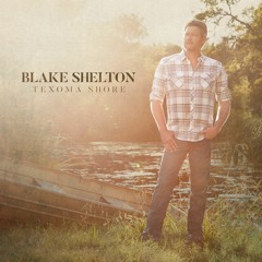 Blake Shelton - Why Me