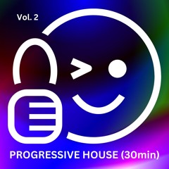 VOL.2 Progressive House Mini Mix