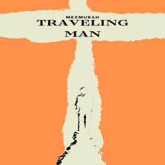 Traveling Man (Prod. by Timeless Era Beats)
