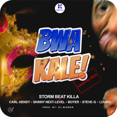 Bwa Kale [Kanaval 2023] (feat. Carl-Hendy x Louko x Steve-G x Boyer x Skinny Next-Level)