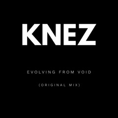 Evolving From Void (Original Mix)