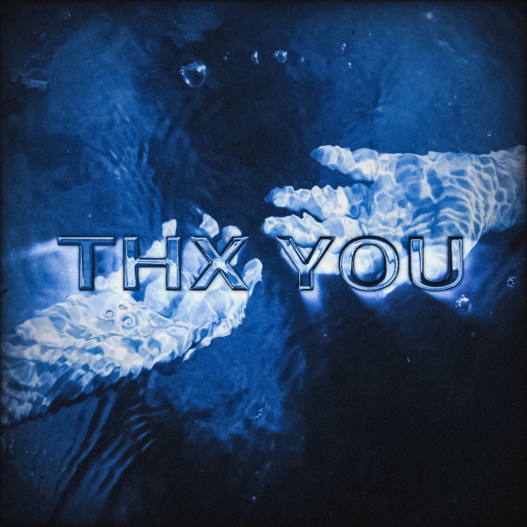 Stream THX YOU by VXSTLV | Listen online for free on SoundCloud