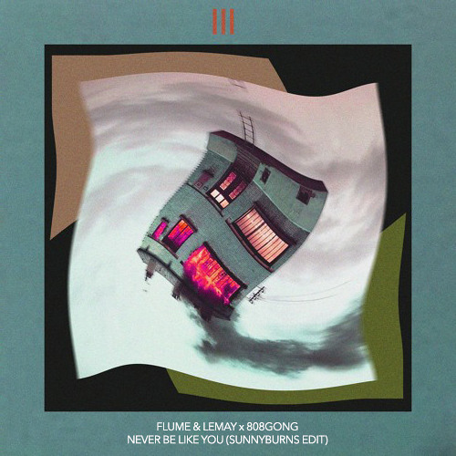 Flume & Lemay x 808gong - Never Be Like You (Sunnyburns Edit)