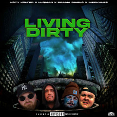 Living Dirty