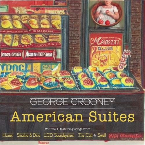 George Crooney - American Suites (Vol. 1) - May 16th, 2024