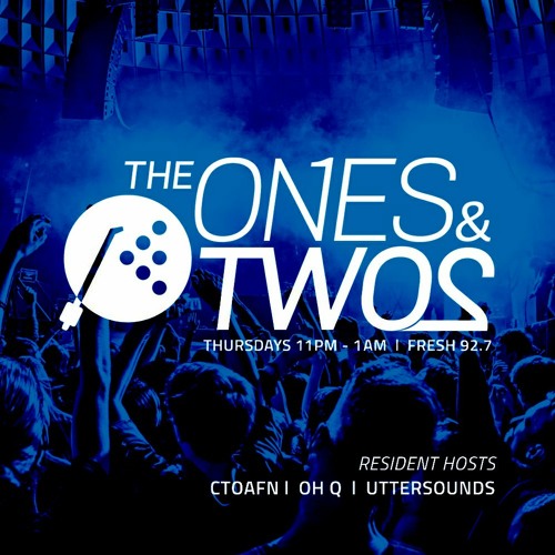 054 - The Ones And Twos On Fresh927 - ctoafn x Kingy 18022021