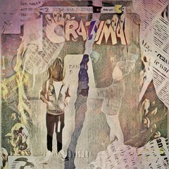 Crazy Man (feat. Woodiefr)