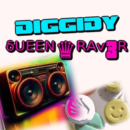 OLD SK00L MAKINA- DIGGIDY &  ᵟᵁᴱᴱᴺ♛ᴿᴬᵛ3ᴿ