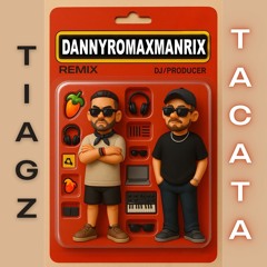 Tiagz - Tacatà (DANNY ROMA x MANRIX AFRO EDIT)