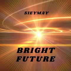 Bright Future
