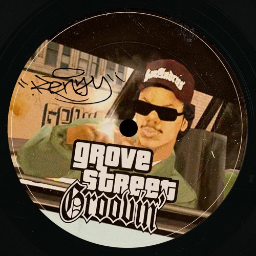 Grove Street Groovin'