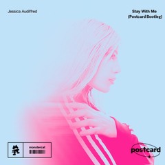 Jessica Audiffred - Stay With Me (Postcard Bootleg )