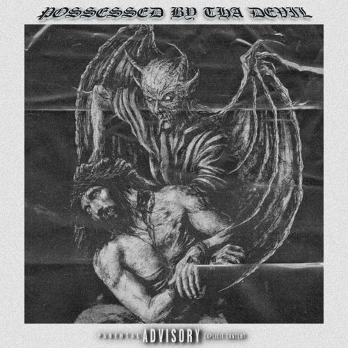 POSSESSED BY THA DEVIL (prod. Fantom)