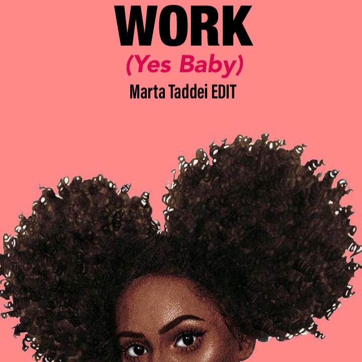 Masters At Work – Work (Marta Taddei Edit) – FREE DOWNLOAD