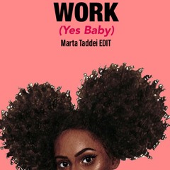 Masters At Work - Work (Marta Taddei Edit) - FREE DOWNLOAD