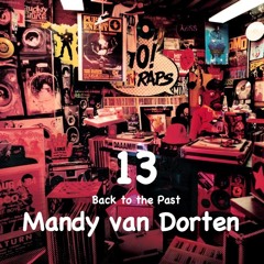 Mandy van Dorten - Back to the Pat 13 (1999-2008 Tech-House)