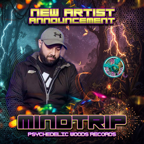 Mindtrip - Exclusive Psychedelic-Woods Records label Mix