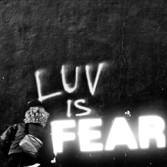 Fear