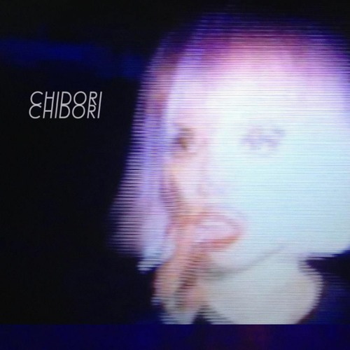 CHIDORI - NOT IN LOVE