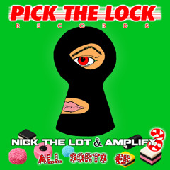 NICK THE LOT & AMPLIFY - ALL SORTS VOL 3 - OUT FRIDAY! PRE-SAVE IN DESC