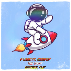 S Logic Ft. Monkey - The Drop (GAMBOL Flip)