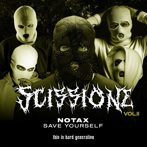 Notax - Save Yourself (Original Mix)
