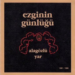 Küçelere Su Serpmişem