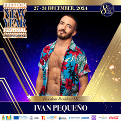 Ivan Pequeño - FREEDOM NEW YEAR FESTIVAL 2024-25 (8th Anniversary)