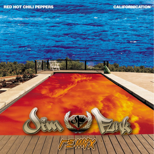 Red Hot Chili Peppers - Californication (Jim Funk Remix)